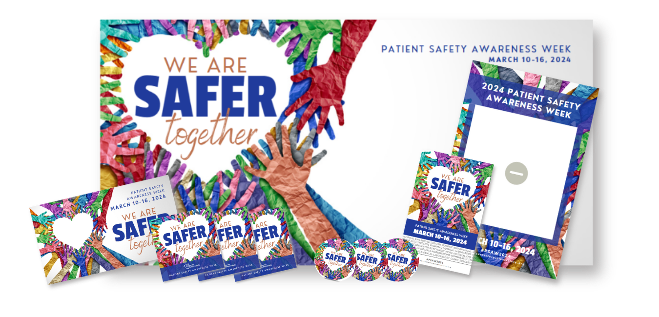 Patient Safety Awareness Week (PSAW)